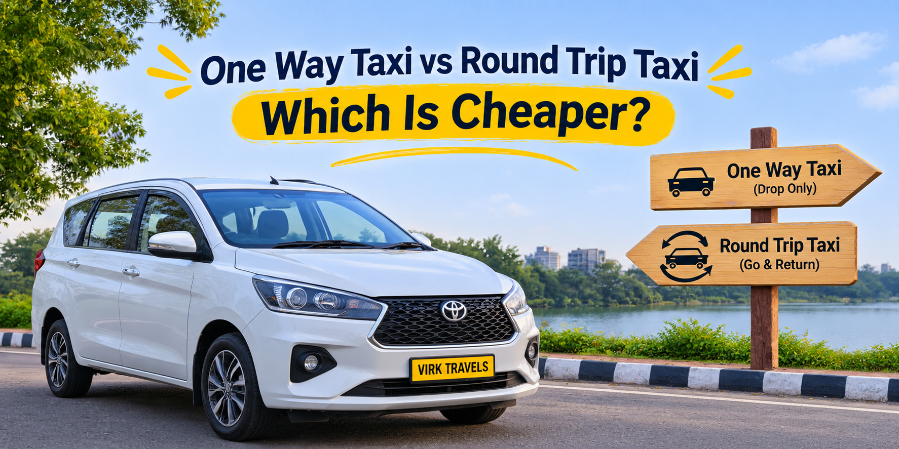 One Way vs Round Trip Taxi which is Cheaper